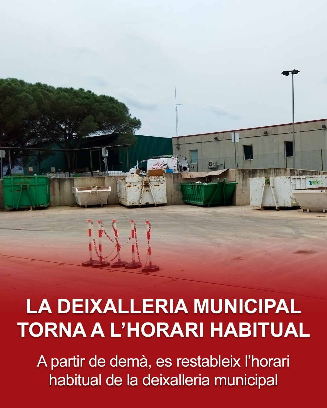 Horari normal deixalleria