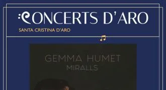 GEMMA HUMET TANCA ELS CONCERTS D’ARO A L’ESPAI RIDAURA DE SANTA CRISTINA D’ARO